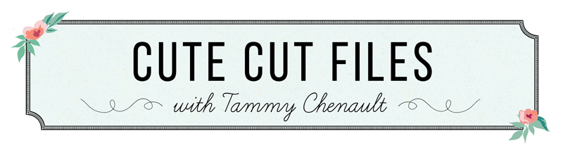 Tammy Chenault header_Cute Cut Files