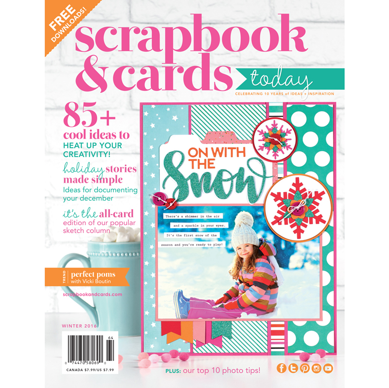 Scrapbook & Cards Today Winter 2016 Issue