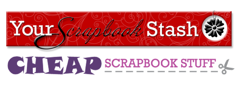 Your Scrapbook Stash & Cheap Scrapbook Stuff