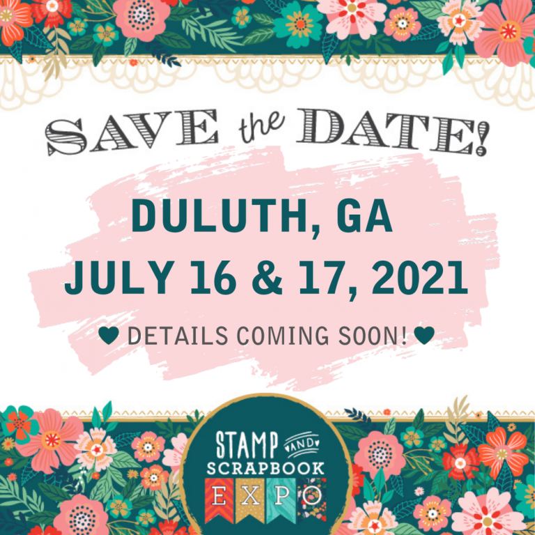 Stamp & Scrapbook EXPO is headed to Duluth, GA Stamp & Scrapbook EXPO