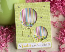 Queen & Co Smile! It's Your Day Card